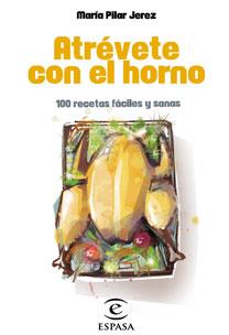 ATREVETE CON EL HORNO | 9788467030235 | JEREZ, MARIA PILAR | Llibreria L'Illa - Llibreria Online de Mollet - Comprar llibres online