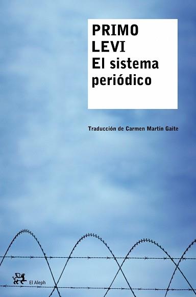 SISTEMA PERIODICO, EL | 9788476696729 | LEVI, PRIMO | Llibreria L'Illa - Llibreria Online de Mollet - Comprar llibres online