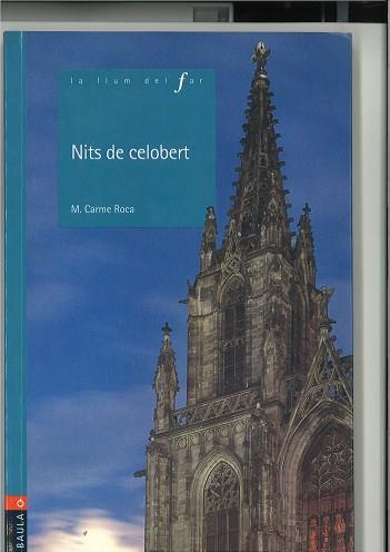 NITS DE CELOBERT | 9788447913527 | ROCA I COSTA, M. CARME | Llibreria L'Illa - Llibreria Online de Mollet - Comprar llibres online