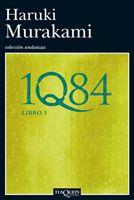 1Q84 3 | 9788483833551 | MURAKAMI HARUKI | Llibreria L'Illa - Llibreria Online de Mollet - Comprar llibres online