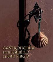 GASTRONOMIA EN EL CAMINO DE SANTIAGO | 9788477829775 | Llibreria L'Illa - Llibreria Online de Mollet - Comprar llibres online