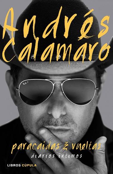 PARACAÍDAS Y VUELTAS | 9788448021320 | CALAMARO, ANDRES | Llibreria L'Illa - Llibreria Online de Mollet - Comprar llibres online