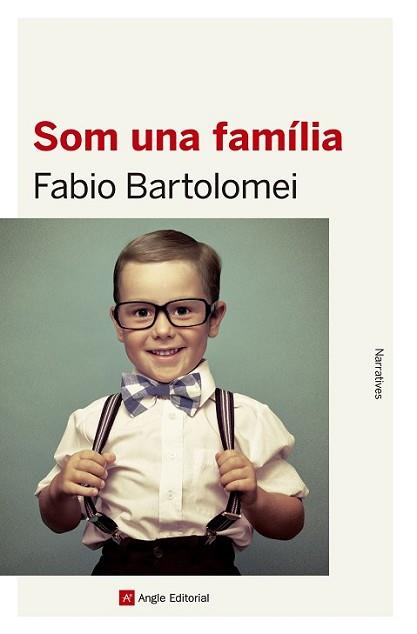 SOM UNA FAMÍLIA | 9788416139637 | BARTOLOMEI, FABIO | Llibreria L'Illa - Llibreria Online de Mollet - Comprar llibres online