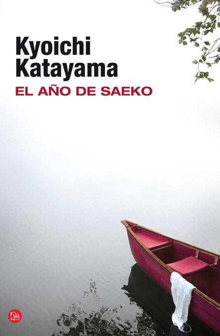 AÑO DE SAEKO, EL | 9788466326117 | KATAYAMA, KYOICHI | Llibreria L'Illa - Llibreria Online de Mollet - Comprar llibres online