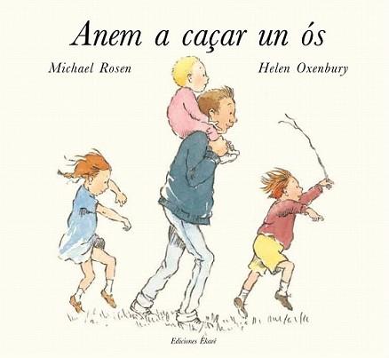 ANEM A CAÇAR UN ÓS | 9788494025631 | ROSSEN, MICHAEL | Llibreria L'Illa - Llibreria Online de Mollet - Comprar llibres online