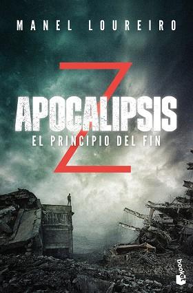 APOCALIPSIS Z. EL PRINCIPIO DEL FIN | 9788408176589 | LOUREIRO, MANEL | Llibreria L'Illa - Llibreria Online de Mollet - Comprar llibres online