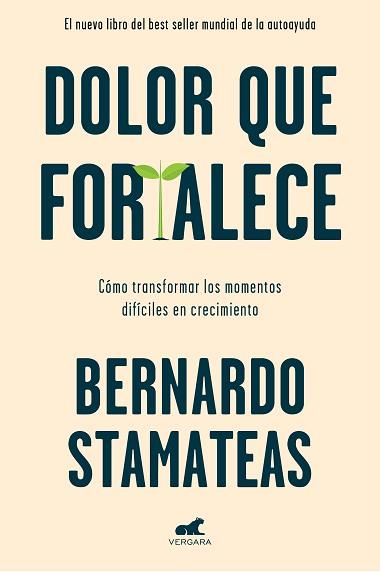 DOLOR QUE FORTALECE | 9788417664954 | STAMATEAS, BERNARDO | Llibreria L'Illa - Llibreria Online de Mollet - Comprar llibres online