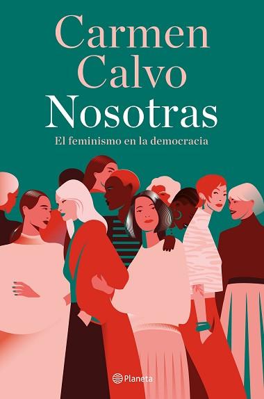 NOSOTRAS | 9788408283485 | CALVO, CARMEN | Llibreria L'Illa - Llibreria Online de Mollet - Comprar llibres online