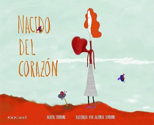 NACIDO DEL CORAZÓN | 9788416126101 | SERRANO VREUGDE, BERTA | Llibreria L'Illa - Llibreria Online de Mollet - Comprar llibres online