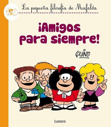 AMIGOS PARA SIEMPRE! | 9788426401809 | QUINO | Llibreria L'Illa - Llibreria Online de Mollet - Comprar llibres online