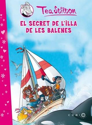 SECRET DE L'ILLA DE LES BALENES, EL | 9788499321295 | STILTON, TEA | Llibreria L'Illa - Llibreria Online de Mollet - Comprar llibres online