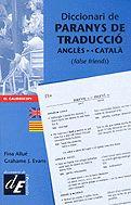 DICCIONARI DE PARANYS DE TRADUCCIO | 9788441200241 | ALLUE-EVANS | Llibreria L'Illa - Llibreria Online de Mollet - Comprar llibres online