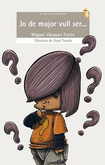 JO DE MAJOR VULL SER... | 9788498247831 | VÁZQUEZ FREIRE, MIGUEL | Llibreria L'Illa - Llibreria Online de Mollet - Comprar llibres online