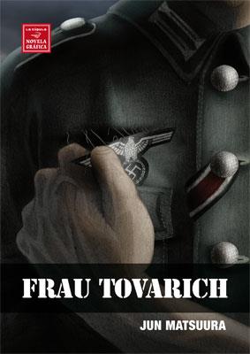 FRAU TOVARICH LA CAMARADA | 9788478338825 | MATSUURA, JUN | Llibreria L'Illa - Llibreria Online de Mollet - Comprar llibres online