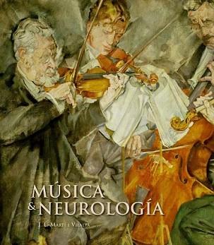 MUSICA Y NEUROLOGIA | 9788497856300 | MARTI VILALTA, J.L. | Llibreria L'Illa - Llibreria Online de Mollet - Comprar llibres online