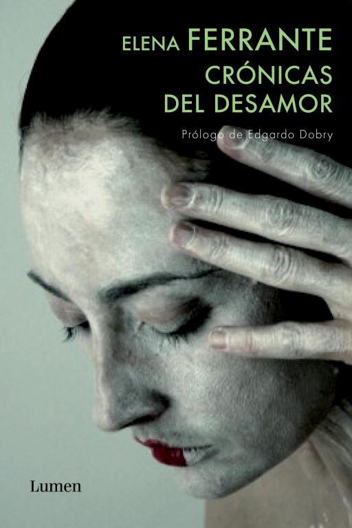 CRONICAS DEL DESAMOR | 9788426418456 | FERRANTE, ELENA | Llibreria L'Illa - Llibreria Online de Mollet - Comprar llibres online