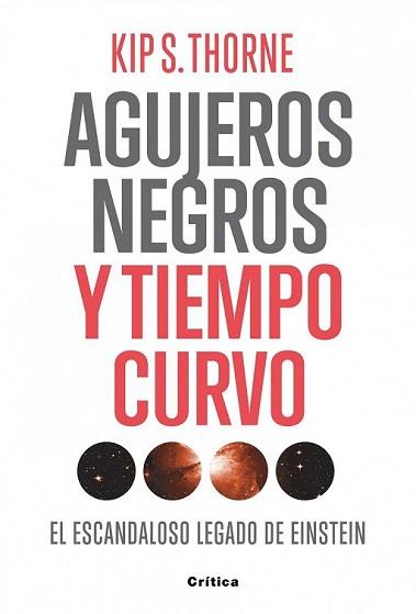 AGUJEROS NEGROS Y TIEMPO CURVO | 9788498921557 | KIP S. THORNE | Llibreria L'Illa - Llibreria Online de Mollet - Comprar llibres online