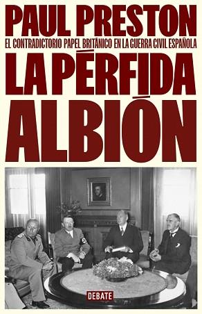 PÉRFIDA ALBIÓN, LA | 9788410214309 | PRESTON, PAUL | Llibreria L'Illa - Llibreria Online de Mollet - Comprar llibres online