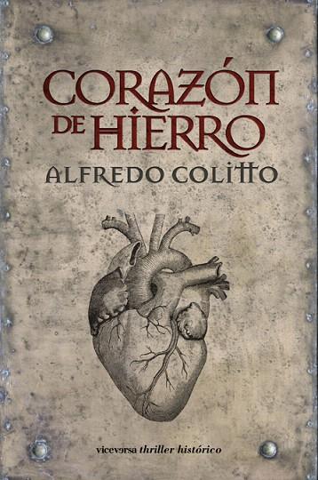 CORAZON DE HIERRO | 9788492819010 | ALFREDO, COLITTO | Llibreria L'Illa - Llibreria Online de Mollet - Comprar llibres online