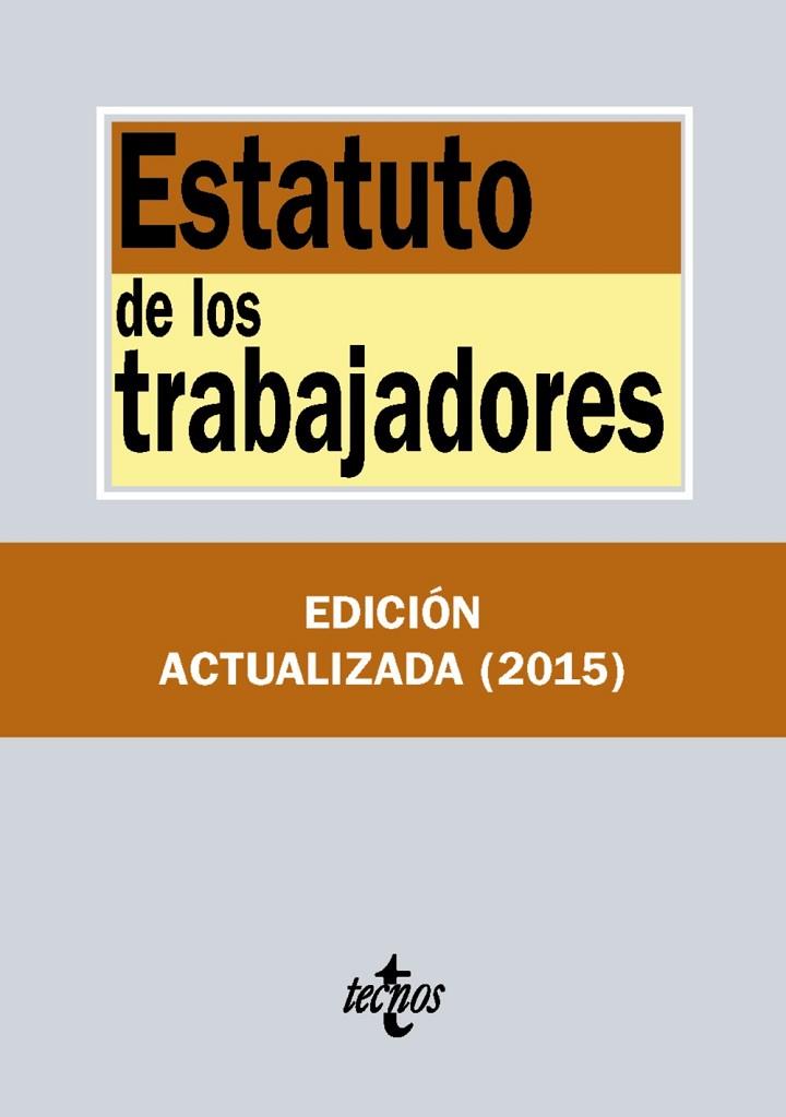 ESTATUTO DE LOS TRABAJADORES | 9788430966158 | EDITORIAL TECNOS | Llibreria L'Illa - Llibreria Online de Mollet - Comprar llibres online