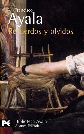 RECUERDOS Y OLVIDOS (1906-2006) | 9788420660905 | AYALA, FRANCISCO | Llibreria L'Illa - Llibreria Online de Mollet - Comprar llibres online