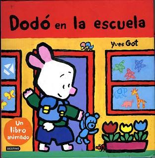 DODO EN LA ESCUELA | 9788423333721 | GOT, YVES | Llibreria L'Illa - Llibreria Online de Mollet - Comprar llibres online