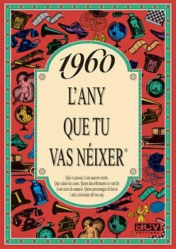 1960: L'ANY QUE TU VAS NEIXER | 9788488907455 | Llibreria L'Illa - Llibreria Online de Mollet - Comprar llibres online