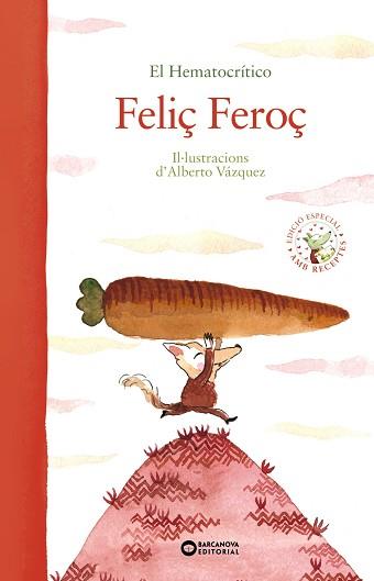 FELIÇ FEROÇ | 9788448947064 | HEMATOCRÍTICO, EL | Llibreria L'Illa - Llibreria Online de Mollet - Comprar llibres online