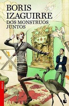 DOS MONSTRUOS JUNTOS | 9788408008521 | IZAGUIRRE, BORIS | Llibreria L'Illa - Llibreria Online de Mollet - Comprar llibres online