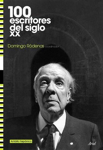 CIEN ESCRITORES DEL SIGLO XX | 9788434487857 | RODENAS, DOMINGO (COORD.) | Llibreria L'Illa - Llibreria Online de Mollet - Comprar llibres online