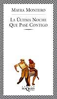 ULTIMA NOCHE QUE PASE CONTIGO, LA | 9788483107256 | MONTERO, MAYRA | Llibreria L'Illa - Llibreria Online de Mollet - Comprar llibres online