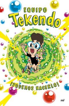 EQUIPO TEKENDO. ¡PODEMOS HACERLO! | 9788427045330 | TEKENDO | Llibreria L'Illa - Llibreria Online de Mollet - Comprar llibres online