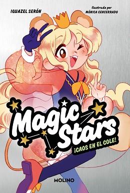 MAGIC STARS 2 - ¡CAOS EN EL COLE! | 9788427241947 | SERÓN, IGUAZEL | Llibreria L'Illa - Llibreria Online de Mollet - Comprar llibres online