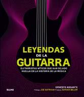 LEYENDAS DE LA GUITARRA | 9788498014242 | ASSANTE, ERNESTO | Llibreria L'Illa - Llibreria Online de Mollet - Comprar llibres online