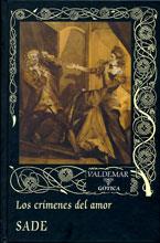 CRIMENES DEL AMOR, LOS | 9788477025894 | SADE, MARQUES DE | Llibreria L'Illa - Llibreria Online de Mollet - Comprar llibres online