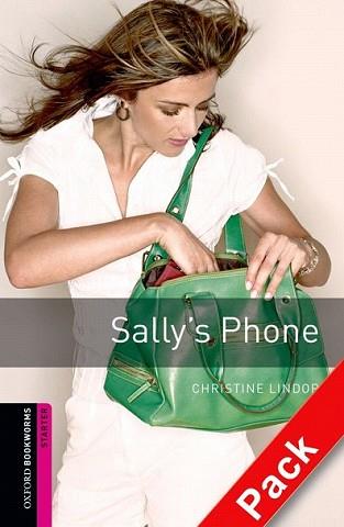 OXFORD BOOKWORMS STARTERS SALLY'S PHONE  CD PACK ED 08 | 9780194236539 | VARIOS AUTORES | Llibreria L'Illa - Llibreria Online de Mollet - Comprar llibres online