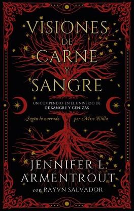 VISIONES DE CARNE Y SANGRE | 9788419252685 | ARMENTROUT, JENNIFER/SALVADOR, RAYVN | Llibreria L'Illa - Llibreria Online de Mollet - Comprar llibres online