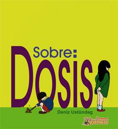 SOBRE DOSIS | 9788492534050 | USTUNDAG, DENIZ | Llibreria L'Illa - Llibreria Online de Mollet - Comprar llibres online