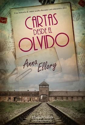 CARTAS DESDE EL OLVIDO | 9788491397083 | ELLORY, ANNA | Llibreria L'Illa - Llibreria Online de Mollet - Comprar llibres online