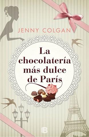 CHOCOLATERÍA MÁS DULCE DE PARÍS, LA | 9788466658010 | COLGAN, JENNY | Llibreria L'Illa - Llibreria Online de Mollet - Comprar llibres online