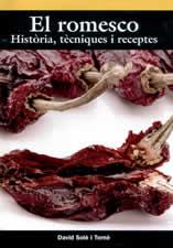 ROMESCO, EL | 9788496035713 | SOLE TORNE, DAVID | Llibreria L'Illa - Llibreria Online de Mollet - Comprar llibres online