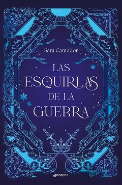 ESQUIRLAS DE LA GUERRA, LAS | 9788410050280 | CANTADOR, SARA | Llibreria L'Illa - Llibreria Online de Mollet - Comprar llibres online