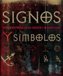 SIGNOS Y SIMBOLOS.GUIA ILUSTRADA DE SU ORIGEN Y SIGNIFICADO | 9788420555607 | AA.VV | Llibreria L'Illa - Llibreria Online de Mollet - Comprar llibres online