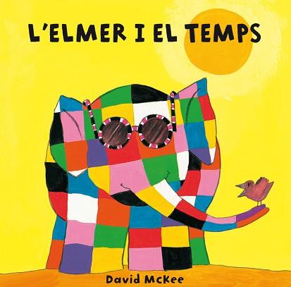 ELMER I EL TEMPS, L' | 9788448835330 | MCKEE, DAVID | Llibreria L'Illa - Llibreria Online de Mollet - Comprar llibres online