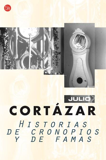 HISTORIAS DE CRONOPIOS Y DE FAMAS | 9788466320290 | CORTAZAR, JULIO | Llibreria L'Illa - Llibreria Online de Mollet - Comprar llibres online