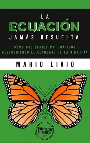 ECUACIÓN JAMÁS RESUELTA, LA | 9788434423558 | LIVIO, MARIO | Llibreria L'Illa - Llibreria Online de Mollet - Comprar llibres online