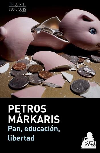 PAN EDUCACIÓN LIBERTAD | 9788483839263 | MÁRKARIS, PETROS | Llibreria L'Illa - Llibreria Online de Mollet - Comprar llibres online