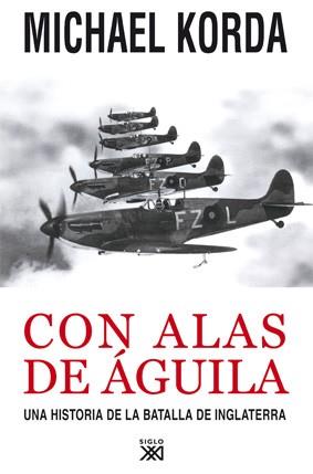 CON ALAS DE AGUILA | 9788432314452 | KORDA, MICHAEL | Llibreria L'Illa - Llibreria Online de Mollet - Comprar llibres online