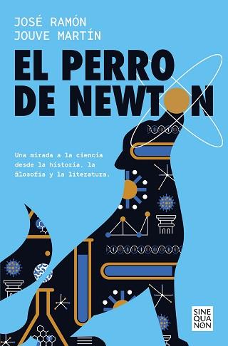 PERRO DE NEWTON, EL | 9788466675987 | JOUVÉ-MARTÍN, JOSÉ RAMÓN | Llibreria L'Illa - Llibreria Online de Mollet - Comprar llibres online