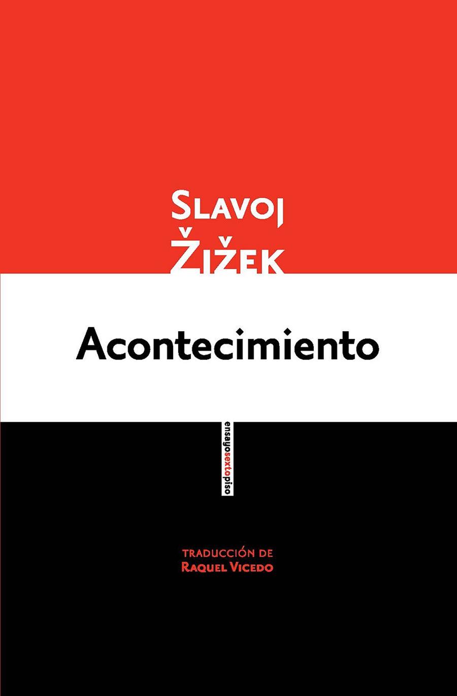 ACONTECIMIENTO | 9788415601555 | ZIZEK, SLAVOJ | Llibreria L'Illa - Llibreria Online de Mollet - Comprar llibres online